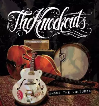 The Knockouts: Among The Vultures