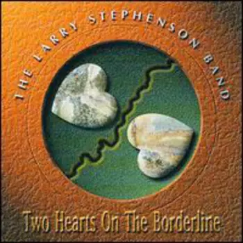 Two Hearts On The Borderline