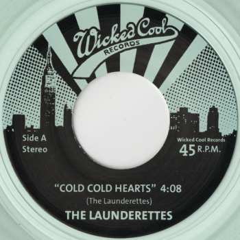 SP The Launderettes: Cold Cold Hearts / Bigger Than You CLR