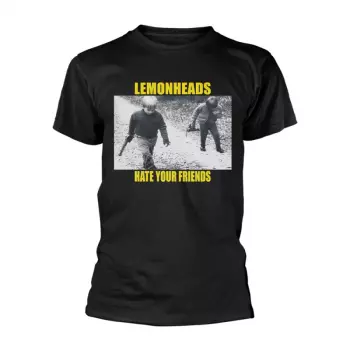 T-Shirt Hate Your Friends