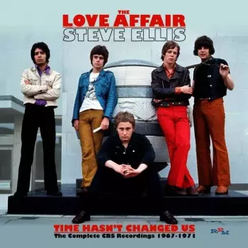 Time Hasn't Changed Us : The Complete CBS Recordings 1967-1971