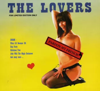 The Lovers: Pardon My French