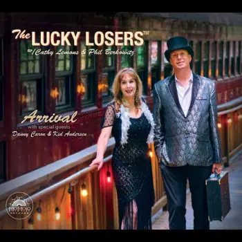 The Lucky Losers: Arrival