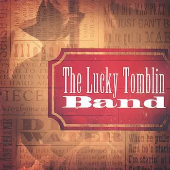 The Lucky Tomblin Band