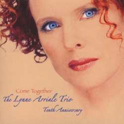 CD The Lynne Arriale Trio: Come Together