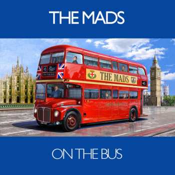 SP The Mads: On The Bus / The Way She Smiles CLR | LTD