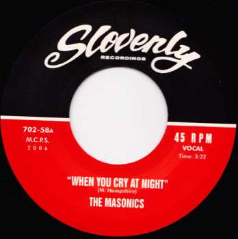 SP The Masonics: When You Cry At Night