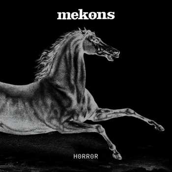CD The Mekons: Horror