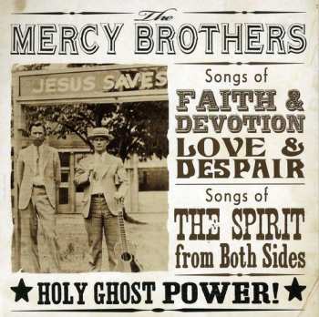 Album The Mercy Brothers: Holy Ghost Power!