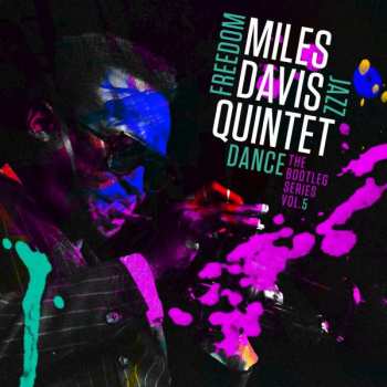 3CD The Miles Davis Quintet: Freedom Jazz Dance (The Bootleg Series Vol. 5)