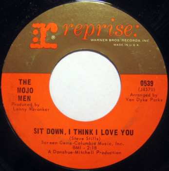 Album The Mojo Men: Sit Down, I Think I Love You / Don't Leave Me Crying Like Before