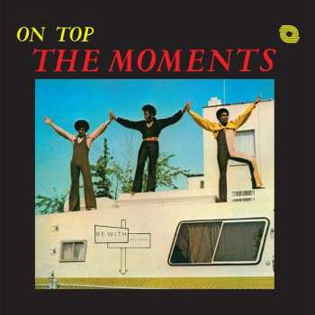 LP The Moments: On Top LTD