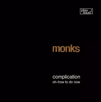 Complication / Oh-How To Do Now