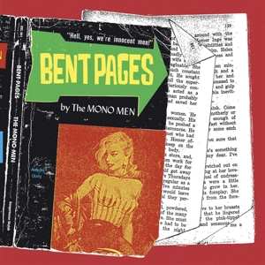 LP The Mono Men: Bent Pages CLR