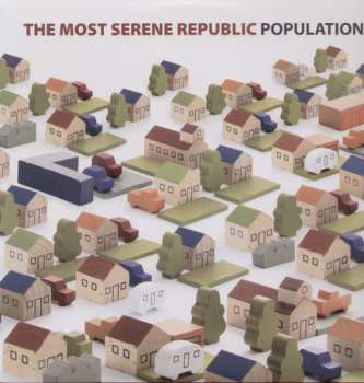 Album The Most Serene Republic: Population