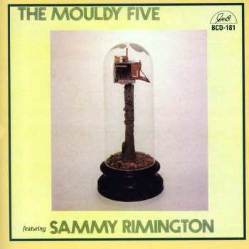 Album Sammy Rimington: The Mouldy Five