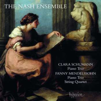 Album Fanny Mendelssohn Hensel: Piano Trio / Piano Trio, String Quartet