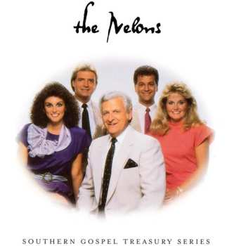 CD The Nelons: Southern Gospel Treasury Series