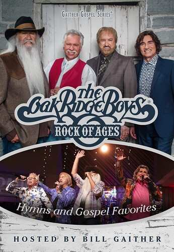 DVD The Oak Ridge Boys: Rock Of Ages: Hymns And Gospel Favorites