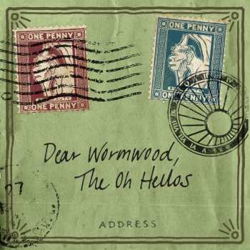 LP The Oh Hellos: Dear Wormwood