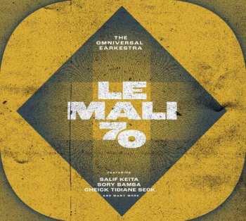 CD The Omniversal Earkestra: Le Mali 70