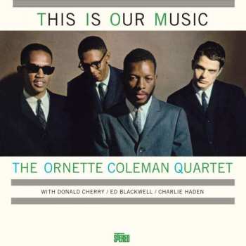 LP The Ornette Coleman Quartet: This Is Our Music