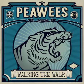 Peawees: Walking The Walk
