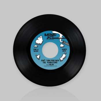 Album The Pendletons: Don't Turn Your Back / You Do You (Potatohead People Remix)