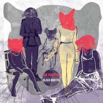 Album The Prestige: Black Mouths