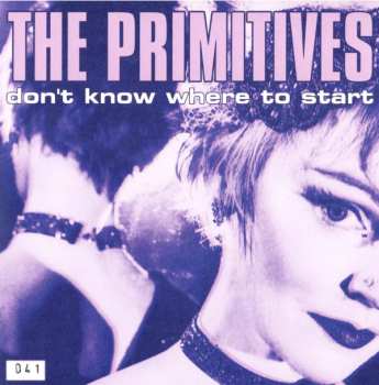 Album The Primitives: Don't Know Where To Start