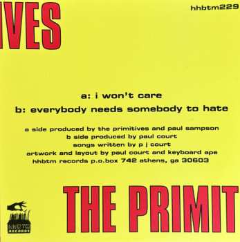 SP The Primitives: I Won't Care / Everybody Needs Somebody To Hate