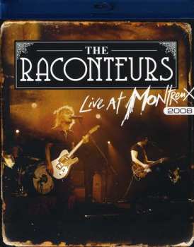 Album The Raconteurs: Live At Montreux 2008