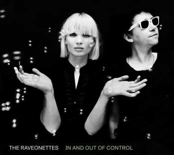 Album The Raveonettes: In And Out Of Control