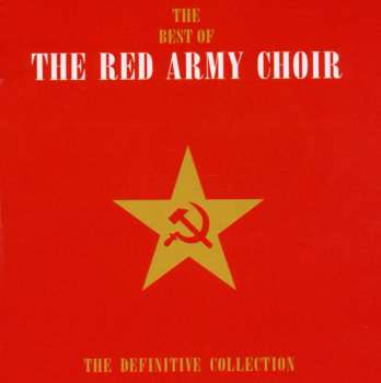 2CD The Alexandrov Red Army Ensemble: The Best Of The Red Army Choir (The Definitive Collection)