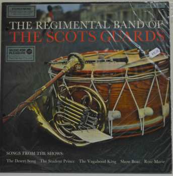 LP The Regimental Band Of The Scots Guards: Songs From The Shows: The Desert Song, The Student Prince, The Vagabond King, Show Boat, Rose Marie
