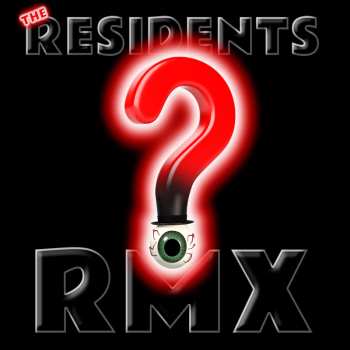 Album The Residents: RMX