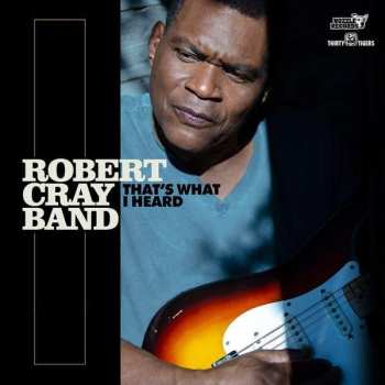 CD The Robert Cray Band: That's What I Heard