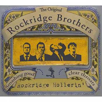 CD The Rockridge Brothers: Rockridge Hollerin'