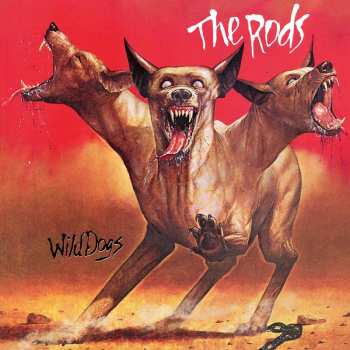 LP The Rods: Wild Dogs LTD