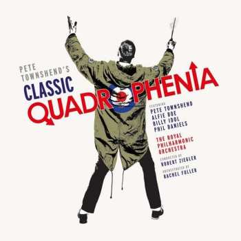 2LP The Royal Philharmonic Orchestra: Pete Townshend's Classic Quadrophenia