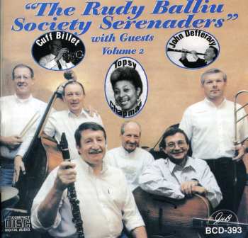 Album The Rudy Balliu Society Serenaders: With Guests Volume 2