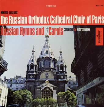 Album Choeurs Russes De La Cathédrale Saint Alexandre Nevsky, Paris: Russian Hymns And Carols