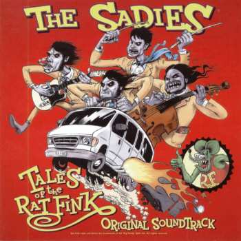 Album The Sadies: Tales Of The Rat Fink - Original Soundtrack