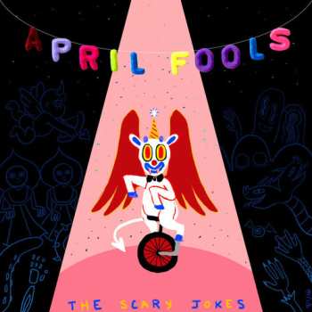 Album the scary jokes: April Fools