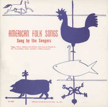 Album The Seeger Family: American Folk Songs