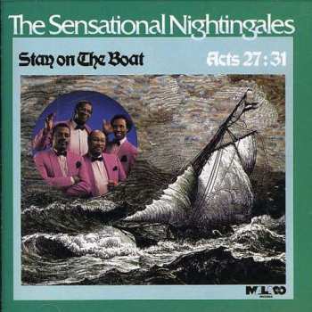 Album The Sensational Nightingales: Stay On The Boat
