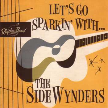Album The Sidewynders: Let's Go Sparkin' With...