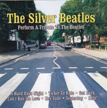 Album The Silver Beatles: Perform A Tribute To The Beatles