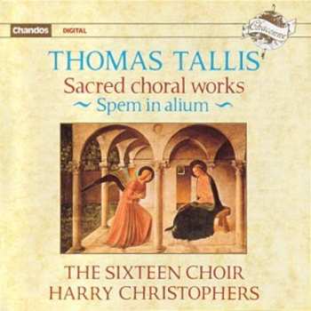 Album The Sixteen: Sacred Choral Works - Spem in Alium 