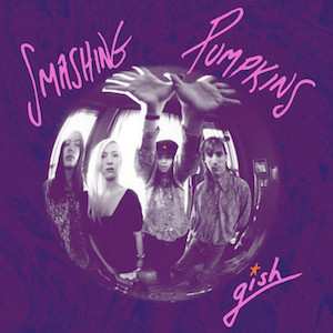 CD The Smashing Pumpkins: Gish